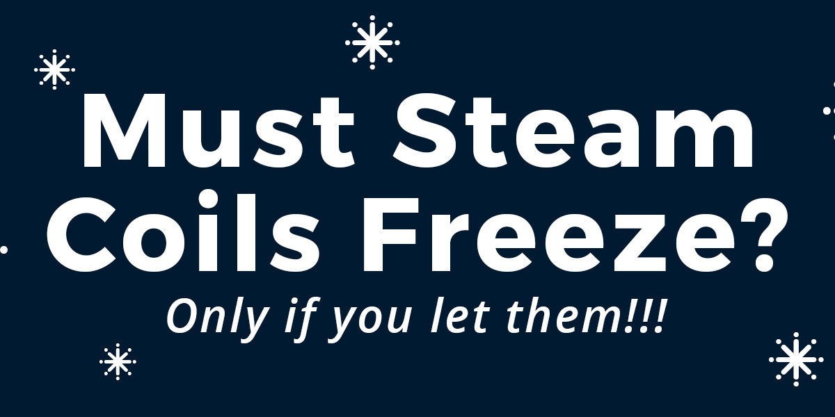 Must-Steam-Coils-Freeze